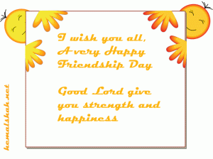 Happy Friendship Day Wishing you all a very Happy Friendship Day