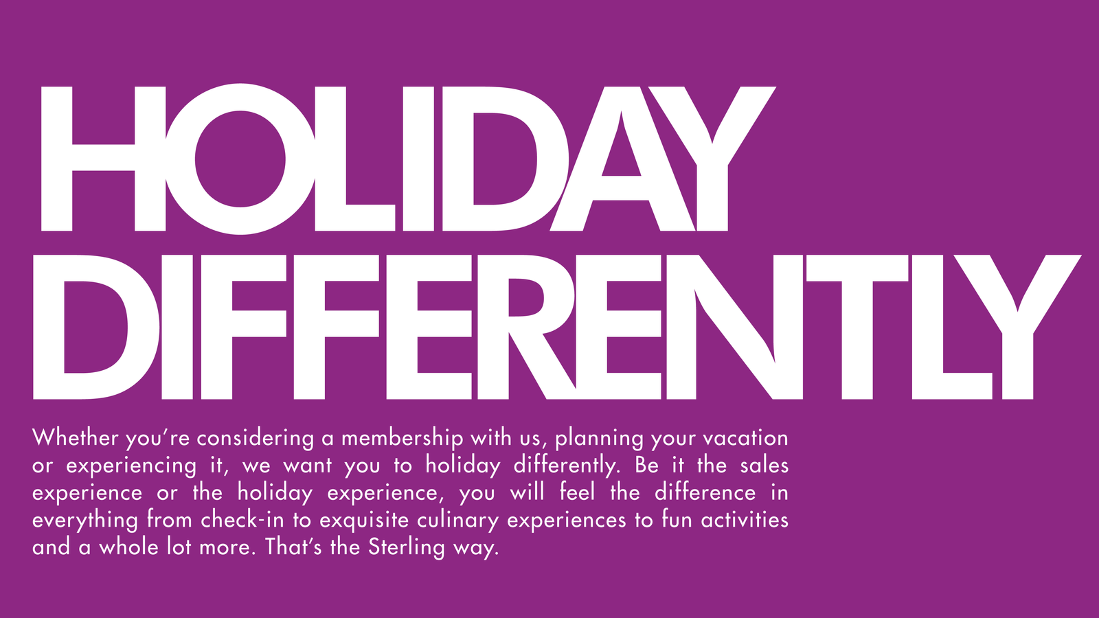 Sterling - #HolidayDifferently