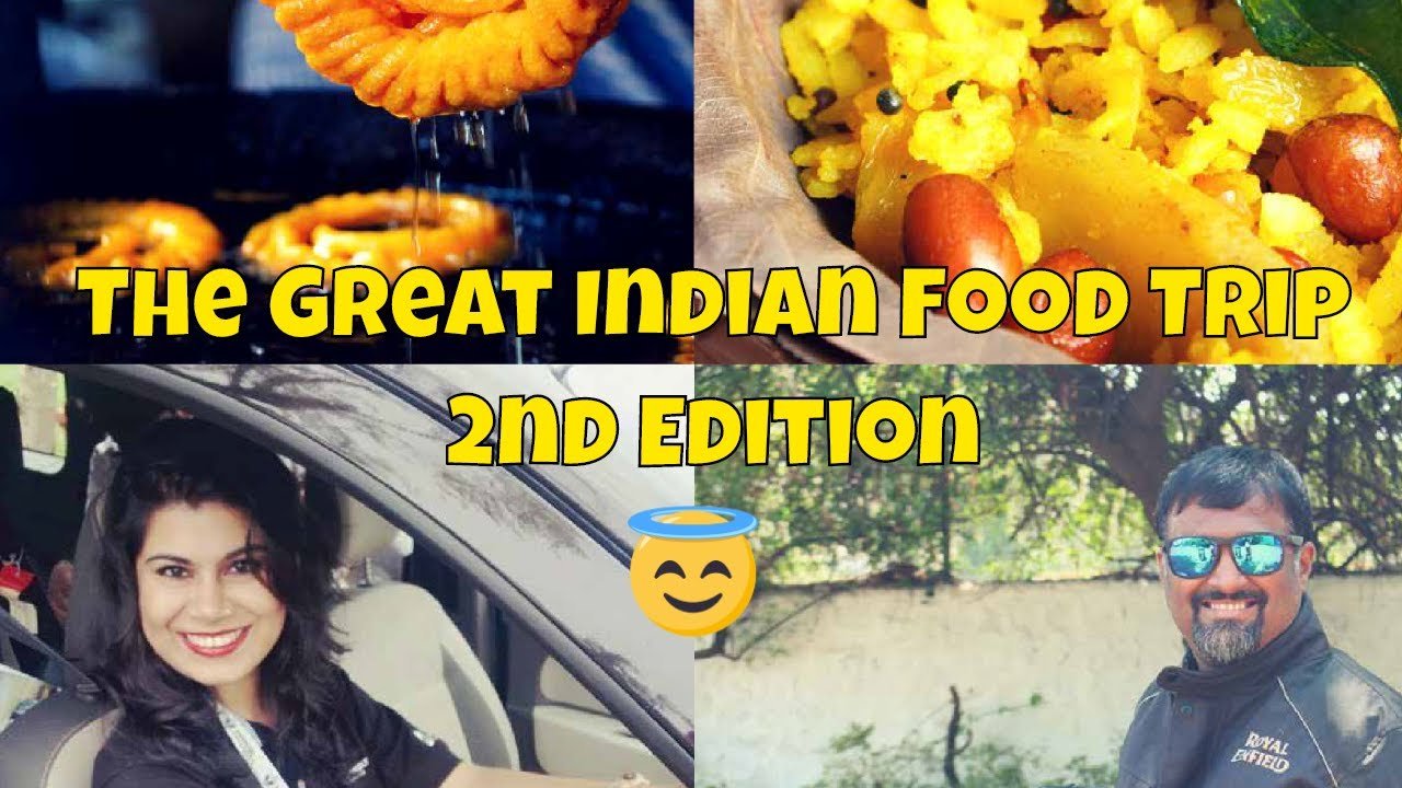 Exploring the food from the heart of Indore with The Great Indian Food Trip - Second Edition